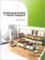 Architectural Drafting for Interior Designers 1st Edition Textbook - Essential Guide for Home Renovation & Space Planning
