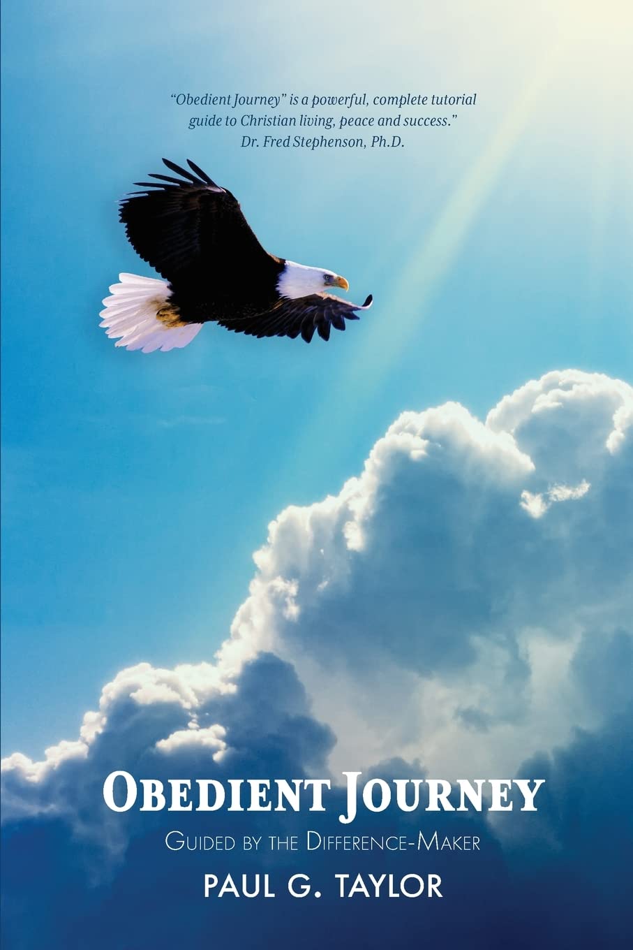 Obedient Journey: Guided by the Difference-Maker - Inspirational Christian Devotional Book for Daily Faith & Spiritual Growth - Perfect for Bible Study, Small Groups & Personal Reflection