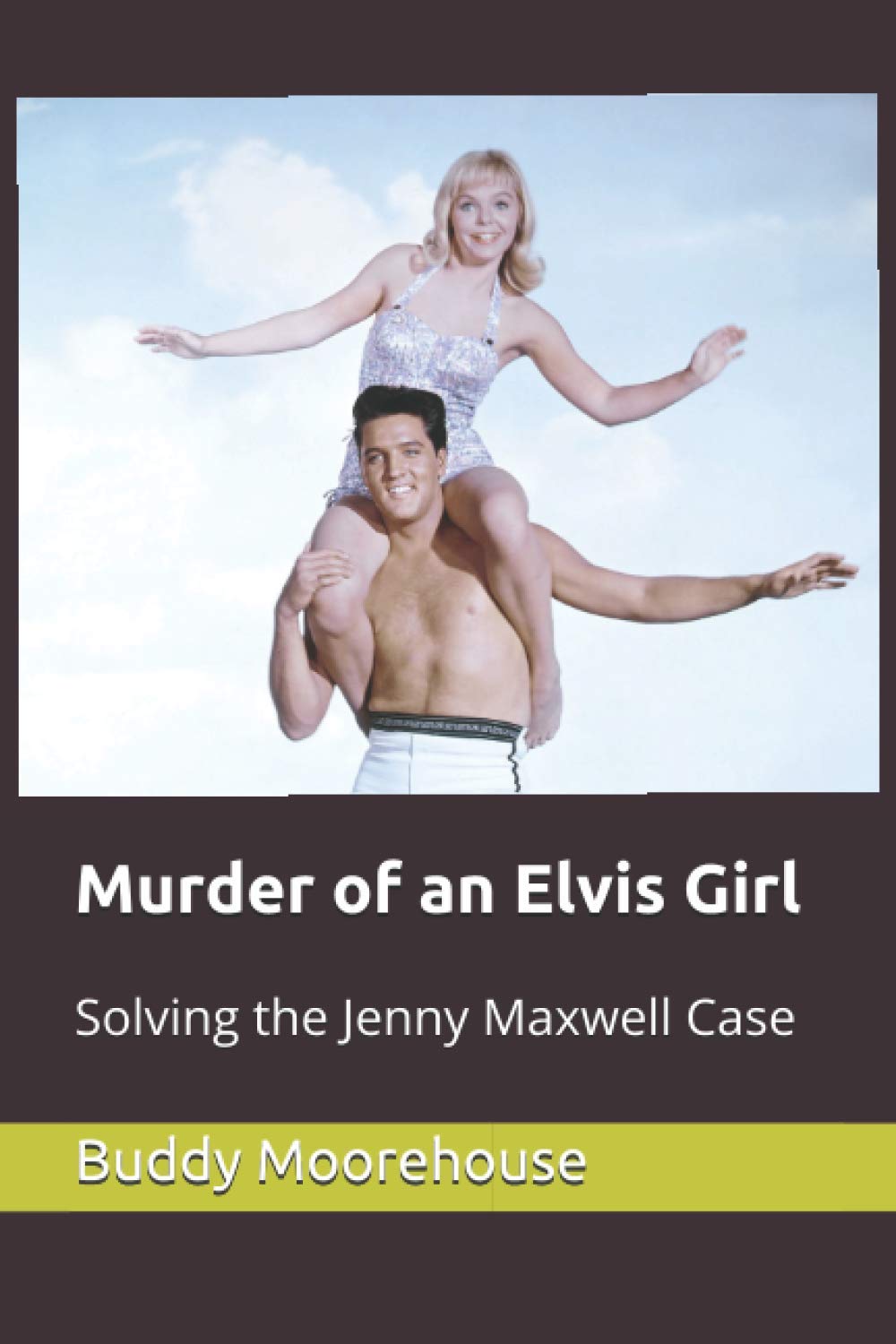 Murder of an Elvis Girl: Solving the Jenny Maxwell True Crime Case | Cold Case Investigation & Hollywood Mystery | For True Crime Enthusiasts & History Buffs