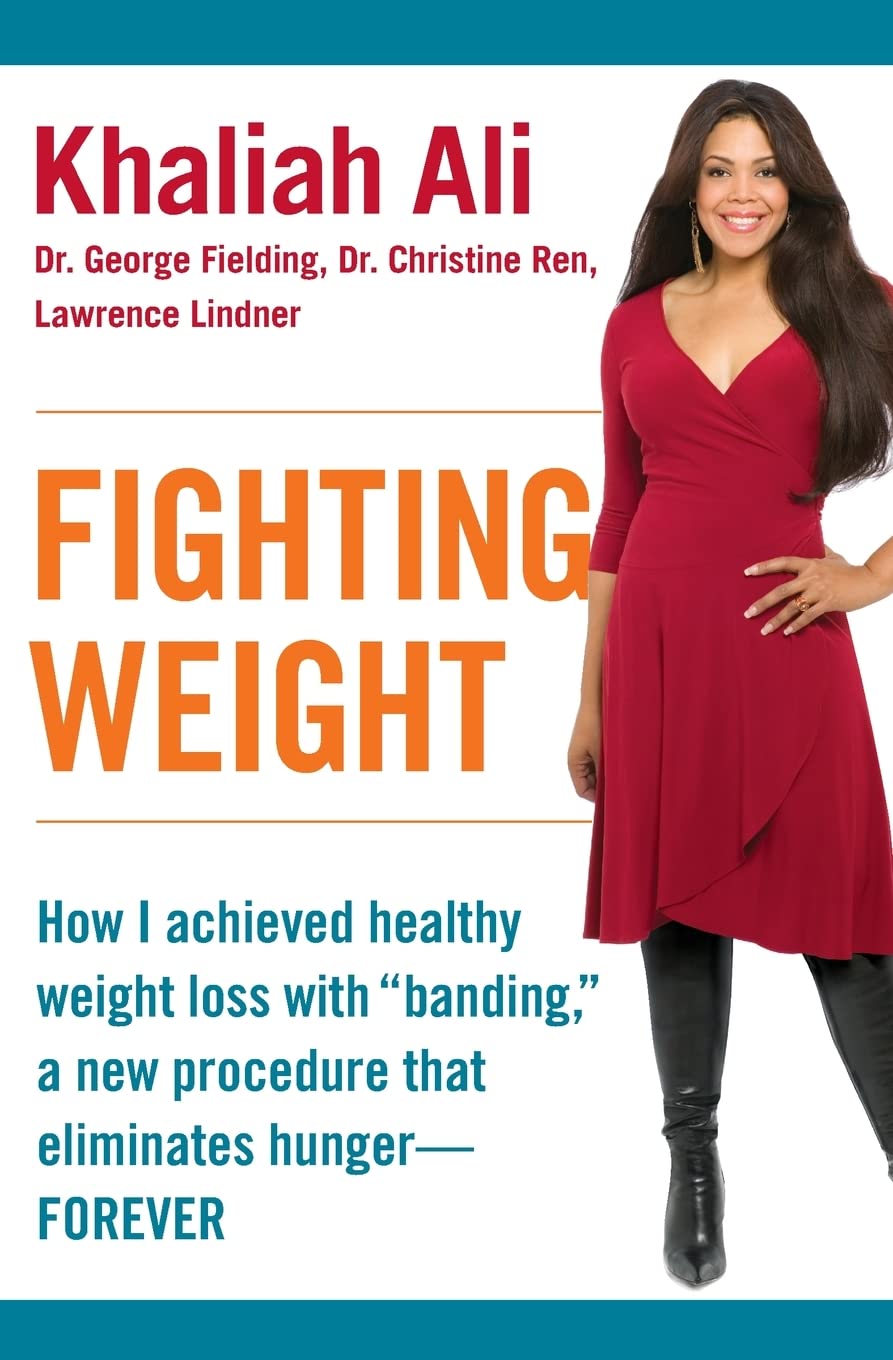 Fighting Weight: How I Achieved Healthy Weight Loss with Gastric Banding - A Revolutionary Hunger Control Procedure for Lasting Results | Weight Management Solution for Busy Professionals