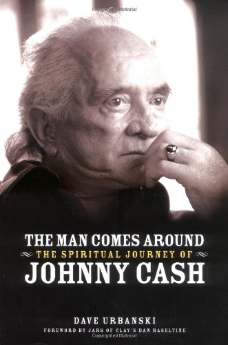 Johnny Cash Spiritual Journey - The Man Comes Around Biography & Music Legacy | Perfect for Fans, Collectors & Music History Enthusiasts