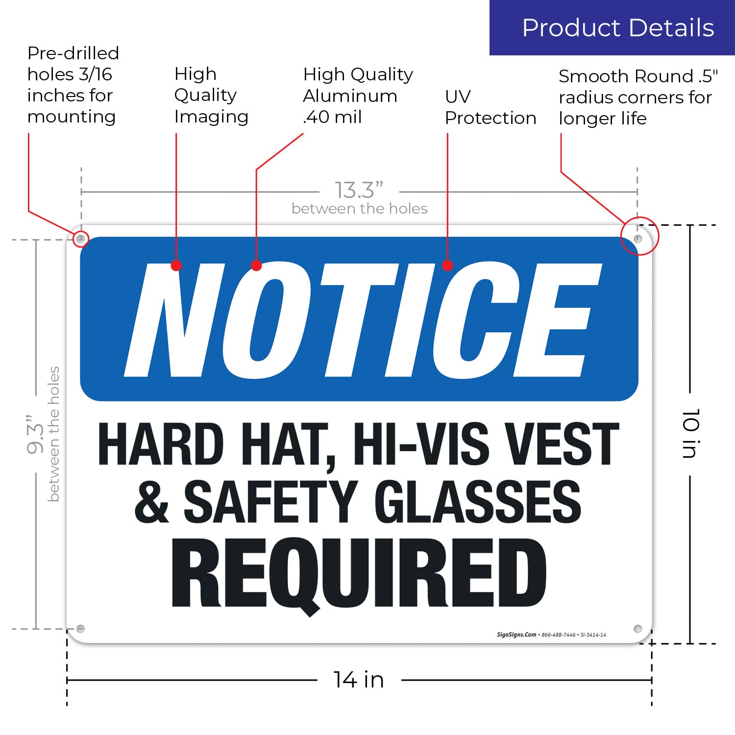 OSHA Compliant Hard Hat Hi-Vis Vest & Safety Glasses Required Sign - 10x14 Inches Rust-Free .040 Aluminum Safety Sign - Fade Resistant for Indoor/Outdoor Use - Made in USA - Perfect for Construction Sites, Warehouses & Industrial Facilities