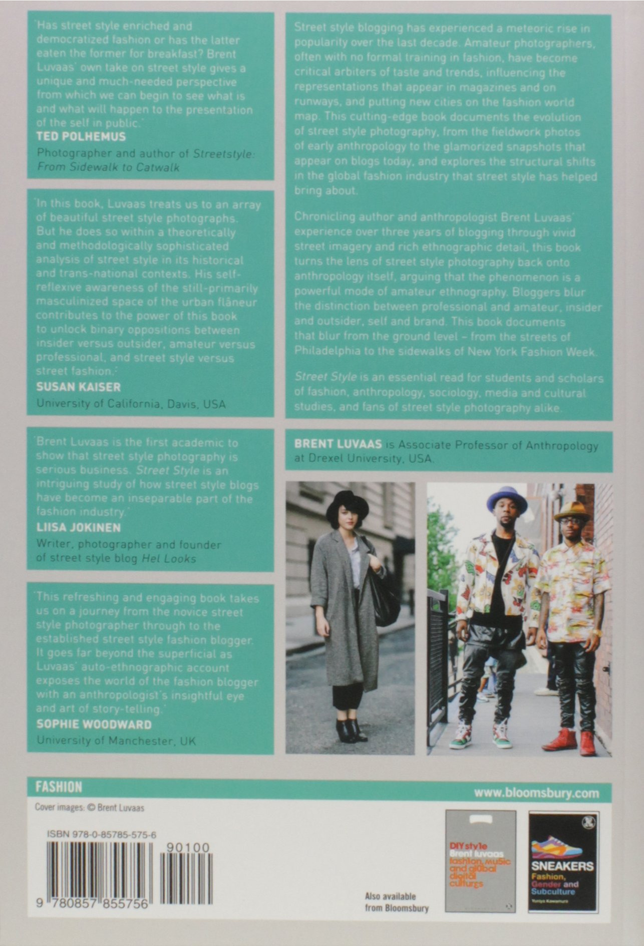 Street Style: An Ethnography of Fashion Blogging - Cultural Study of Dress & Body Trends | Perfect for Fashion Students, Bloggers & Sociologists
