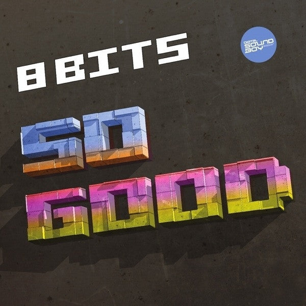 8 Bits So Good / On Your Mind 12