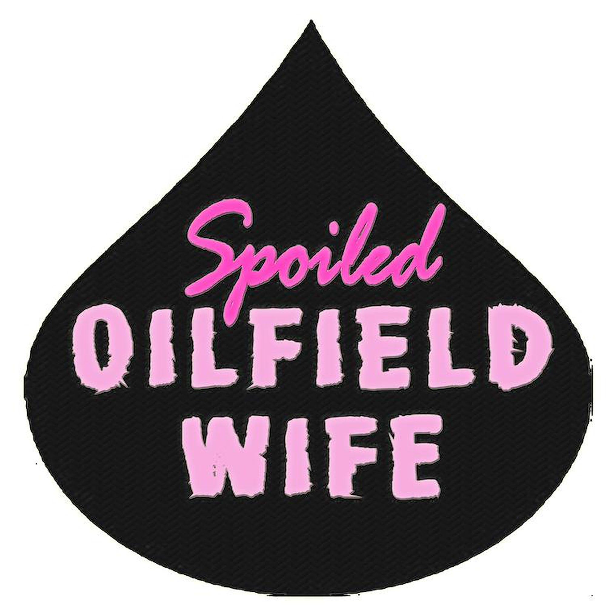 Spoiled Oilfield Wife Car Magnet - Pink Oil Drop Design, Magnetic Bumper Sticker for Trucks & Cars | Funny Gift for Oilfield Wives, Car Decoration & Proud Wife Display