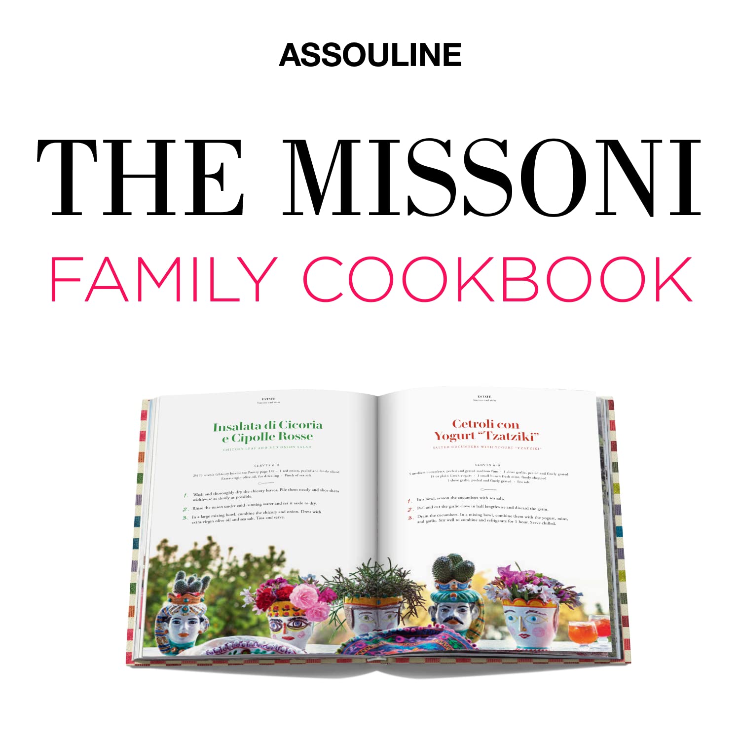 The Missoni Family Cookbook - Assouline Luxury Coffee Table Book | Italian Recipes, Fashion & Lifestyle | Perfect for Home Decor, Gifts & Entertaining