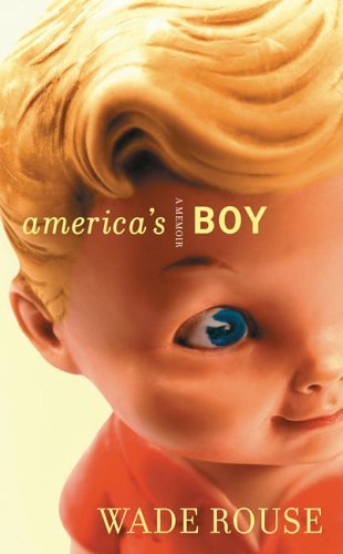 America's Boy: A Memoir by Wade Rouse - Inspiring LGBTQ+ Coming-of-Age Story | Perfect for Book Clubs, Pride Month Reading & Personal Growth