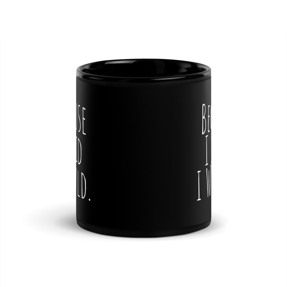 Because I Said I Would Black Glossy Mug - Motivational Coffee Cup for Accountability & Inspiration | Perfect for Office, Home, or Gifts