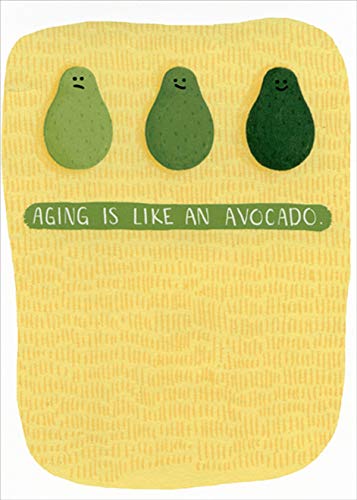 Funny Aging Like an Avocado Birthday Card - Humorous Designer Greeting Card for Women & Men - Perfect for 40th, 50th, 60th Milestone Birthdays & Retirement Parties