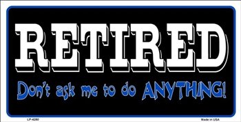 Retired Vanity Metal Novelty License Plate Sign LP-4280 - Unique Collectible for Car, Wall Decor, or Man Cave Display