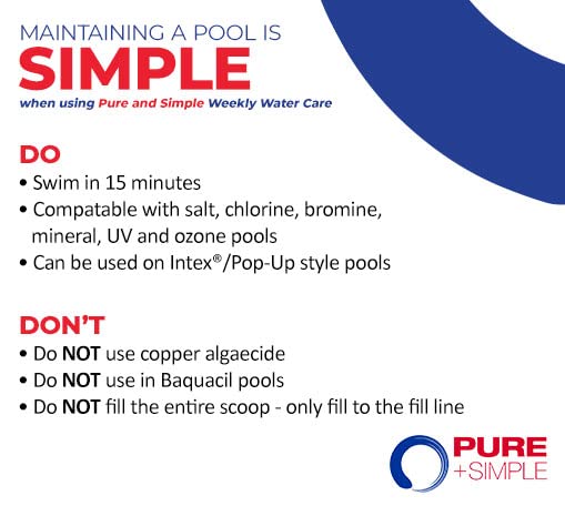PURE + SIMPLE Weekly Chlorine-Free Pool Water Treatment | 10 LB Pail for Swimming Pool Maintenance | Safe & Effective Water Care Solution | Ideal for Backyard Pools, Spas & Hot Tubs