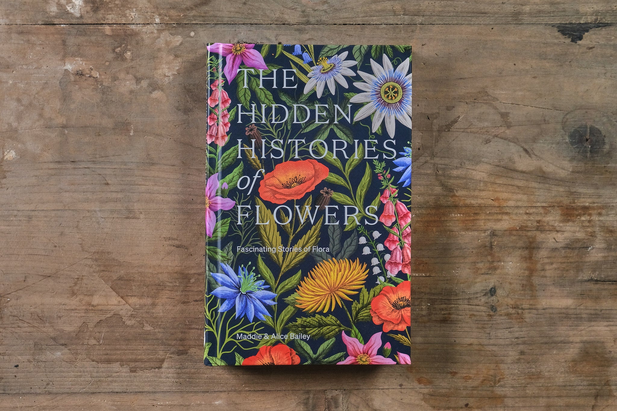 Discover the Hidden Histories of Flowers - Meaning, Symbolism & Cultural Significance | Perfect for Gardeners, Florists & Flower Enthusiasts