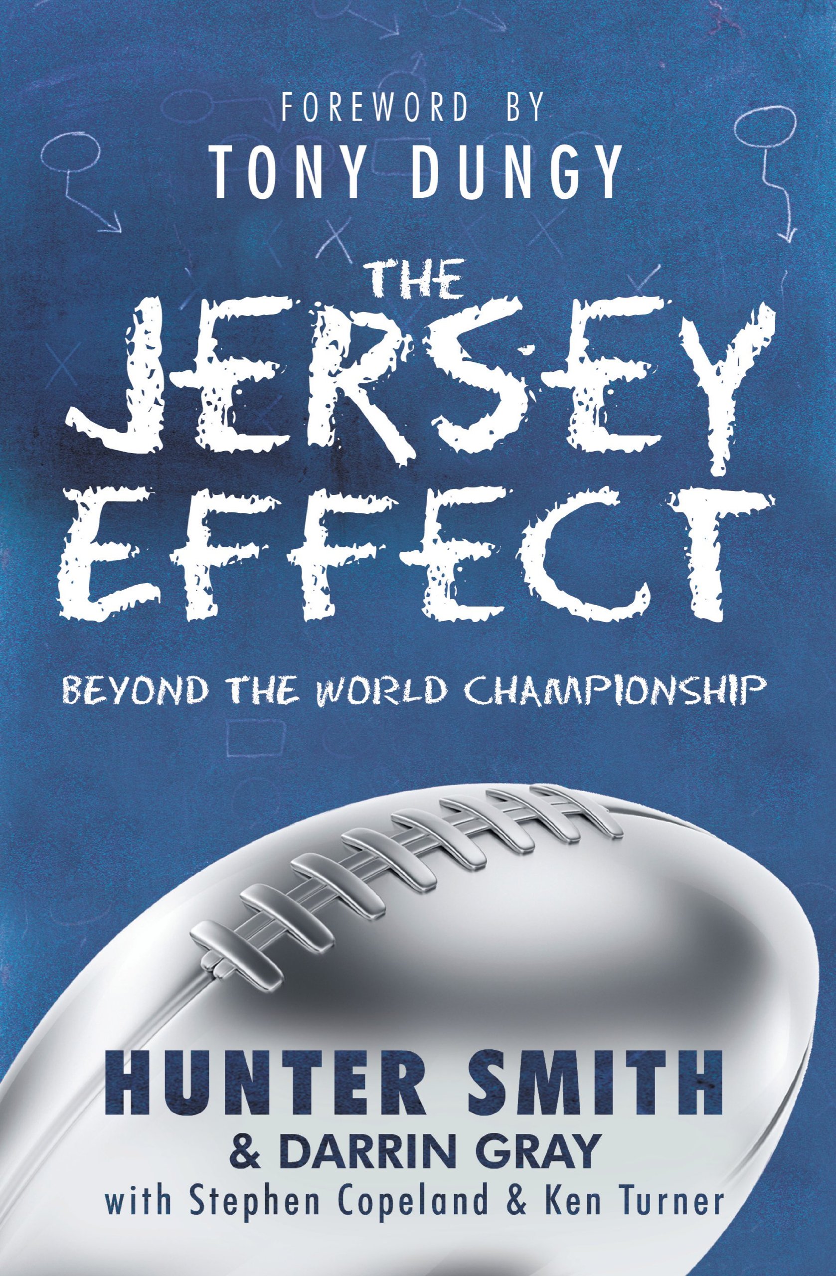 The Jersey Effect: Beyond the World Championship Ring - Inspirational Sports Book for Athletes & Coaches | Perfect for Motivation, Team Building & Leadership Training