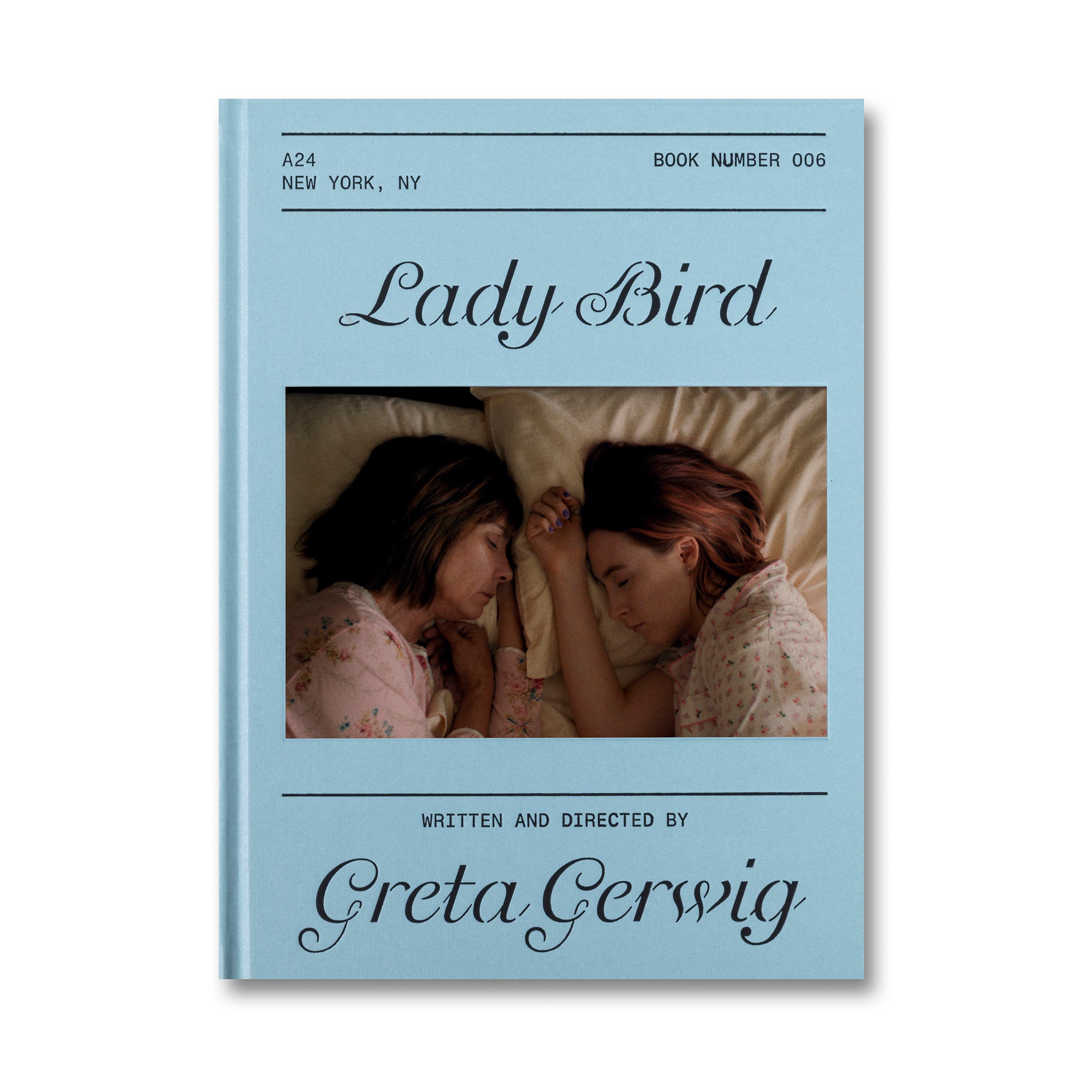 Lady Bird Screenplay by Greta Gerwig - A24 Hardcover Edition | Perfect for Film Students, Screenwriters & Movie Collectors