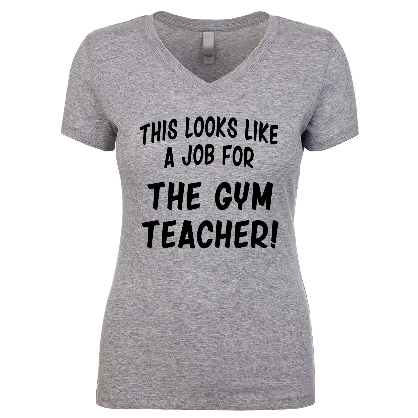 Gym Teacher Women's V-Neck Short Sleeve T-Shirt - Funny Workout & Fitness Tee for Teachers, Coaches & Trainers - Perfect for Gym, School & Sports Activities
