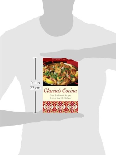 Clarita's Cocina: Authentic Spanish Cookbook - Traditional Recipes for Home Cooking | Perfect for Family Dinners & Cultural Cuisine Lovers