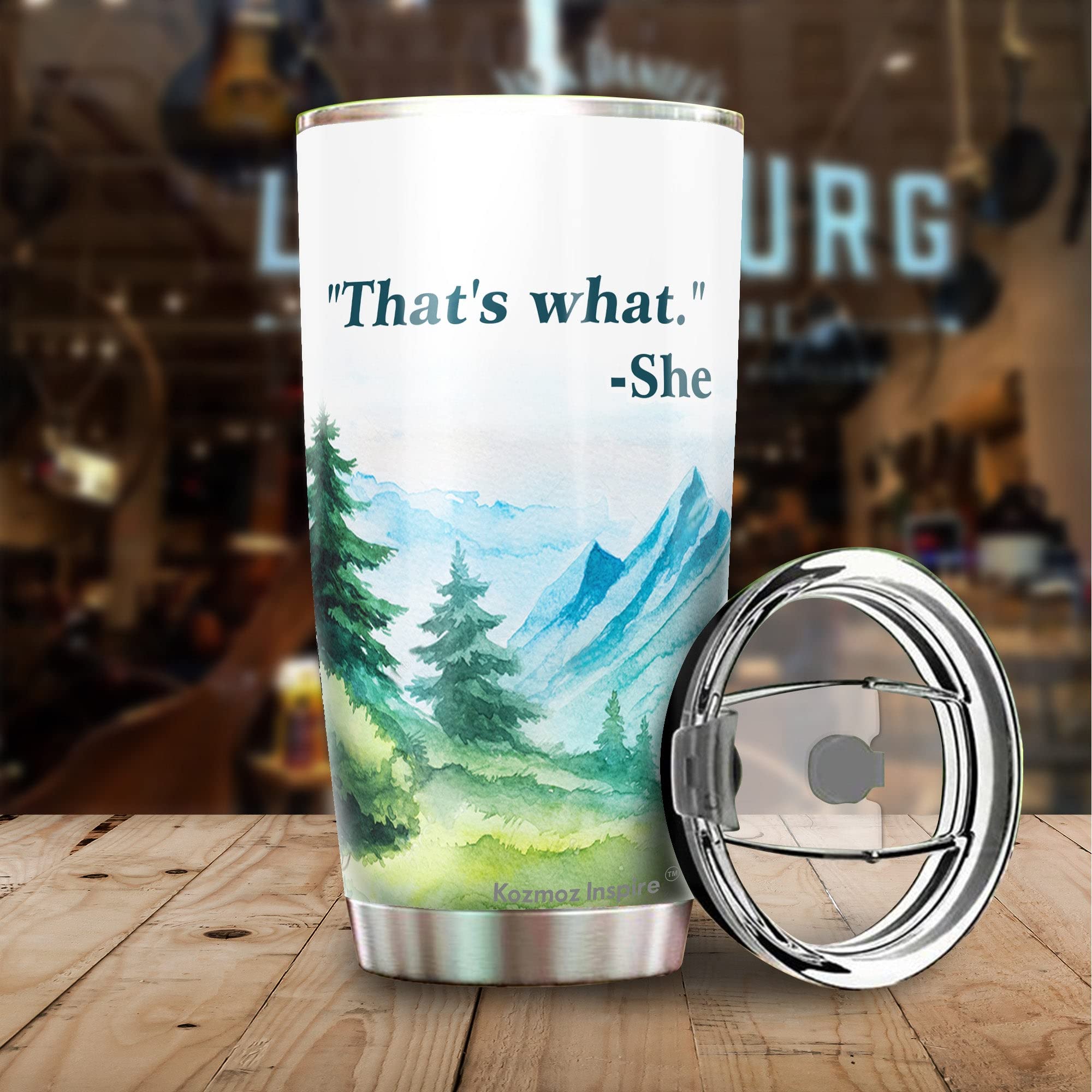 Kozmoz Inspire 'That's What She Said' 20oz Coffee Tumbler - Funny Quote Insulated Travel Mug with Lid - Great Gift for Coworkers, Friends, Men & Women - Perfect for Office, Commuting & Iced Coffee Lovers