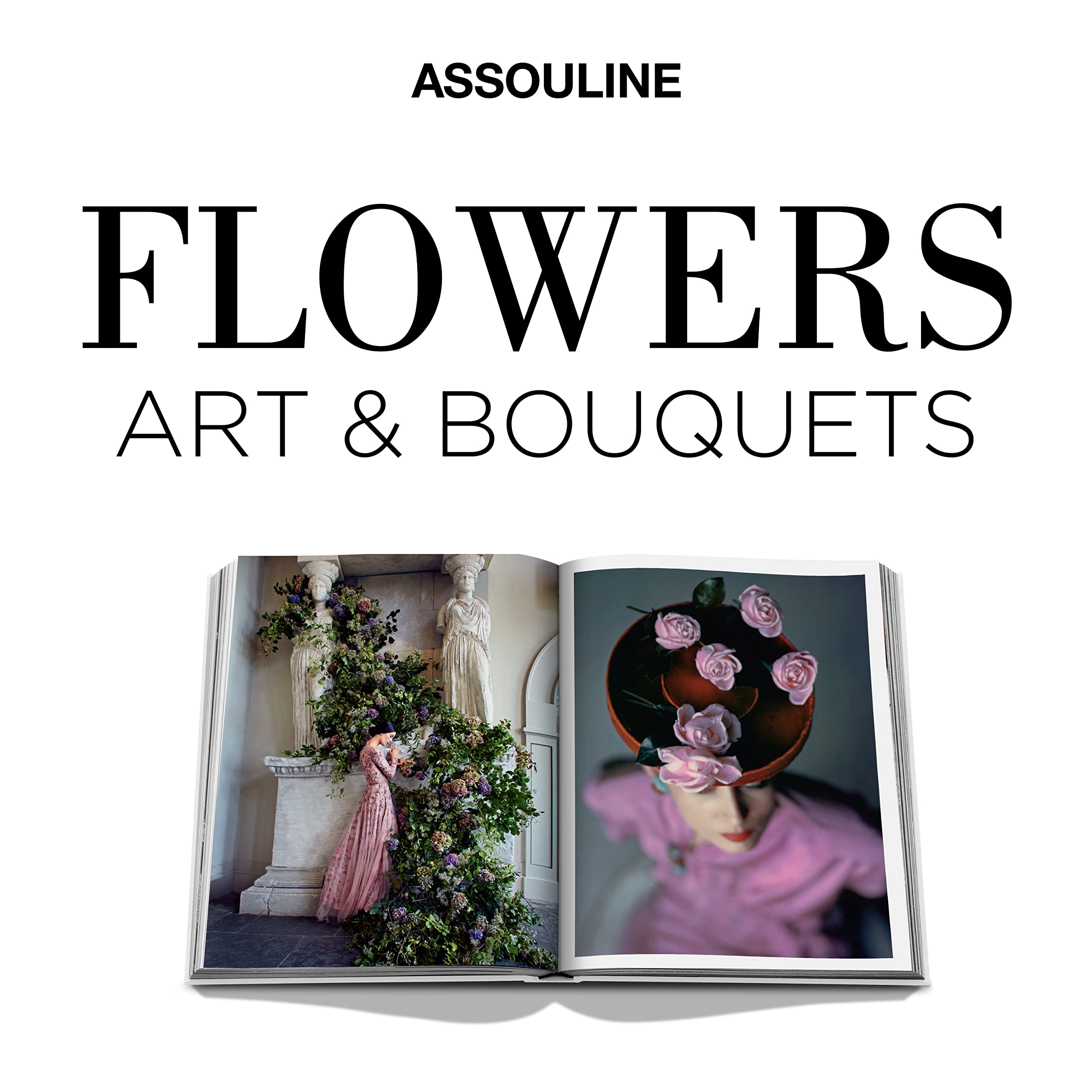 Flowers: Art & Bouquets - Luxury Coffee Table Book by Assouline | Floral Photography & Arrangement Inspiration for Home Decor, Gift Giving & Interior Design