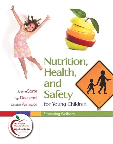 Nutrition, Health & Safety for Young Children - Essential Wellness Guide for Toddlers & Preschoolers | Perfect for Daycare, Preschool & Parenting