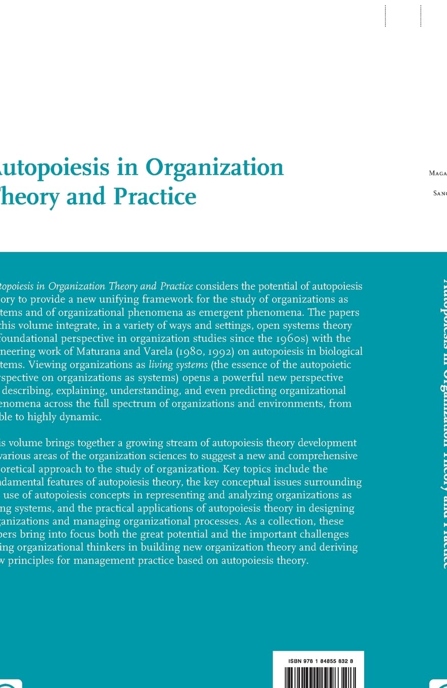 Autopoiesis in Organization Theory and Practice - Advanced Management Series Vol.6 | Business Strategy & Leadership Development Book for Professionals