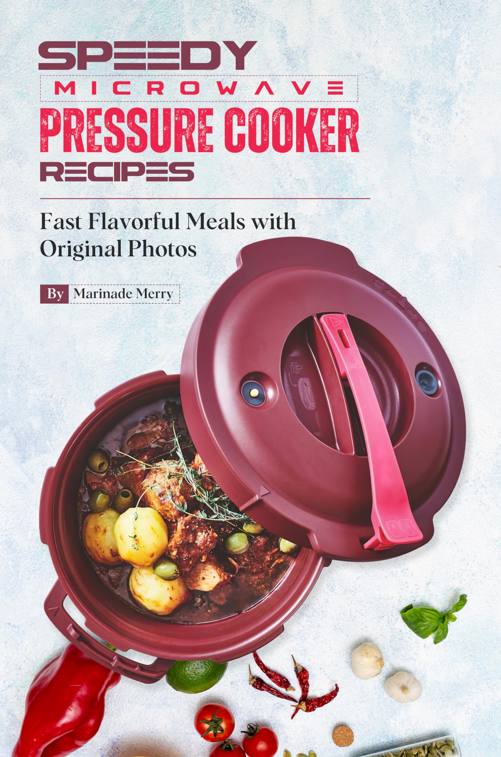 Quick & Easy Microwave Pressure Cooker Recipes - Fast, Flavorful Meals with Step-by-Step Photos | Perfect for Busy Weeknights & Meal Prep