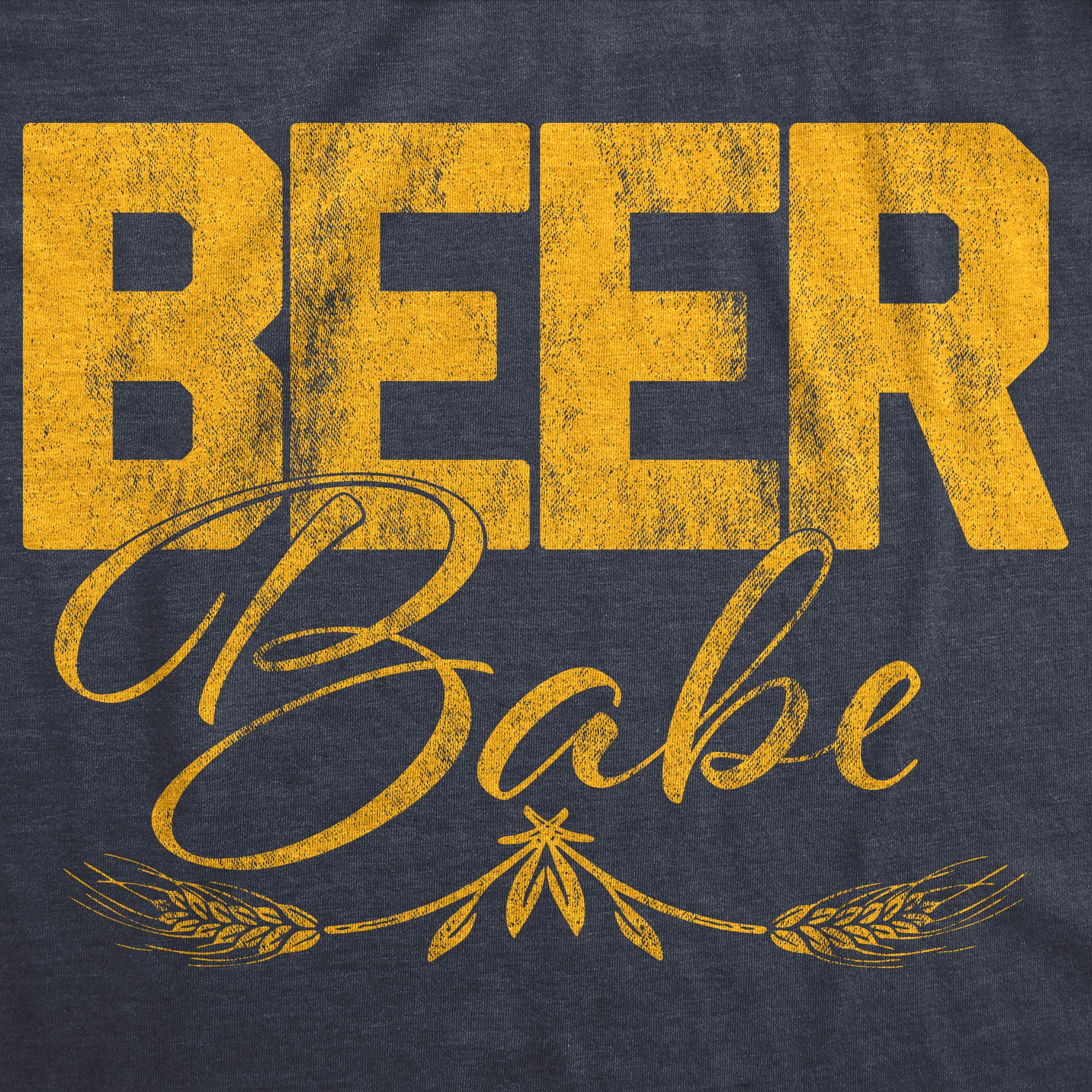 Funny Women's Beer Babe Graphic T-Shirt | Brew Pub & IPA Craft Beer Drinking Tee | Perfect for Beer Lovers, Pub Nights & Casual Outfits