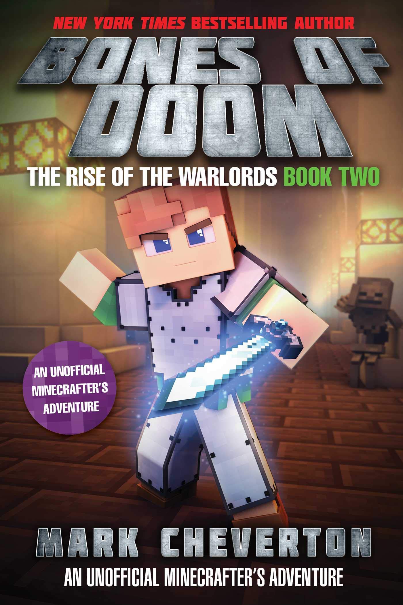 Bones of Doom: The Rise of the Warlords Book Two - Unofficial Minecraft Adventure Novel | Action-Packed Gaming Story for Teens & Young Adults | Perfect for Bedtime Reading & Minecraft Fans