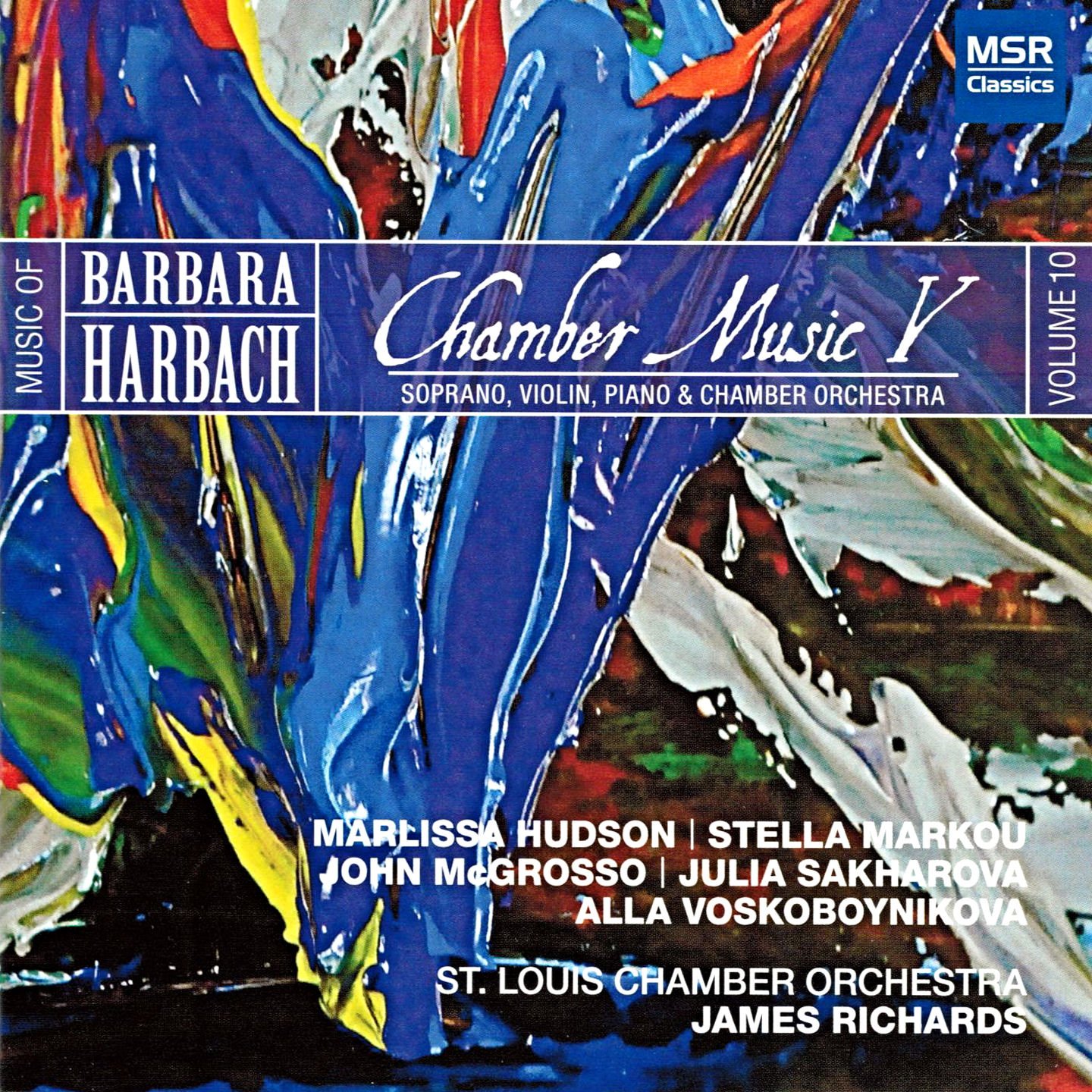 Barbara Harbach Chamber Music Vol.10 - Soprano, Violin, Piano & Orchestra World Premiere Recordings | Classical Music CD for Concerts, Study & Relaxation