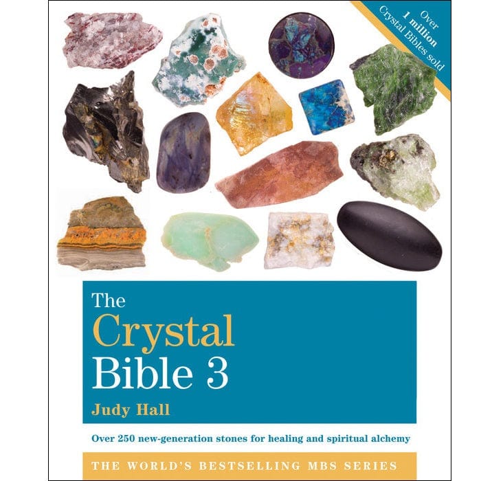 Crystal Bible Vol. 3 - Ultimate Guide to Healing Crystals & Stones | Spiritual Growth, Meditation & Energy Work