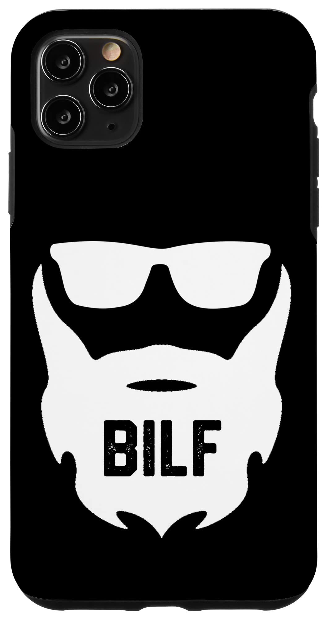 iPhone 11 Pro Max Case - Funny Dad Jokes Bearded Sunglasses Design - Perfect Father's Day Gift for Dads Who Love Humor | Great for Everyday Use, Travel & Special Occasions