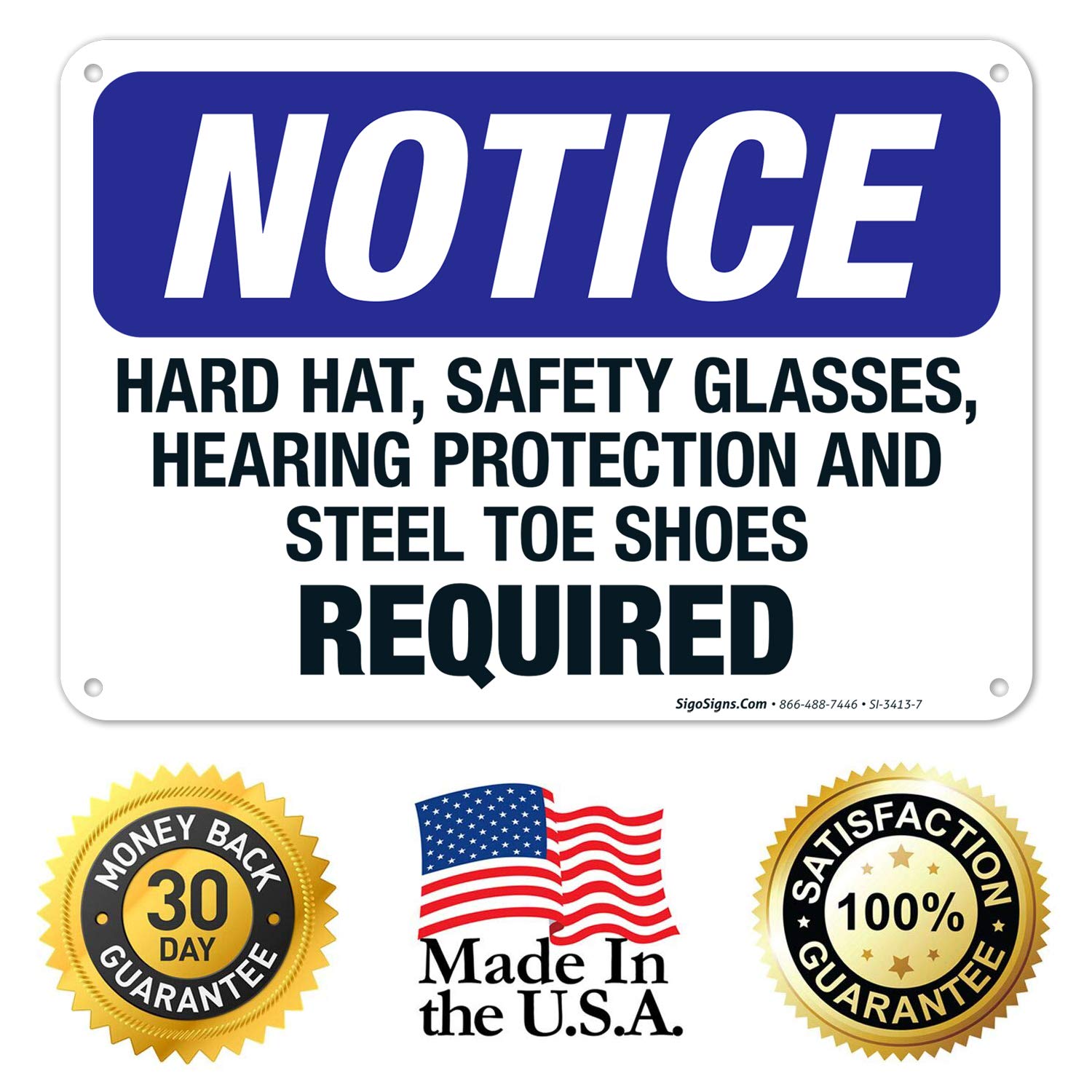 OSHA Compliant Hard Hat, Safety Glasses, Hearing Protection & Steel Toe Shoes Required Sign - 10x7 Inch Rust-Free .040 Aluminum Safety Sign for Construction Sites & Workplaces - Fade Resistant, Indoor/Outdoor Use - Made in USA
