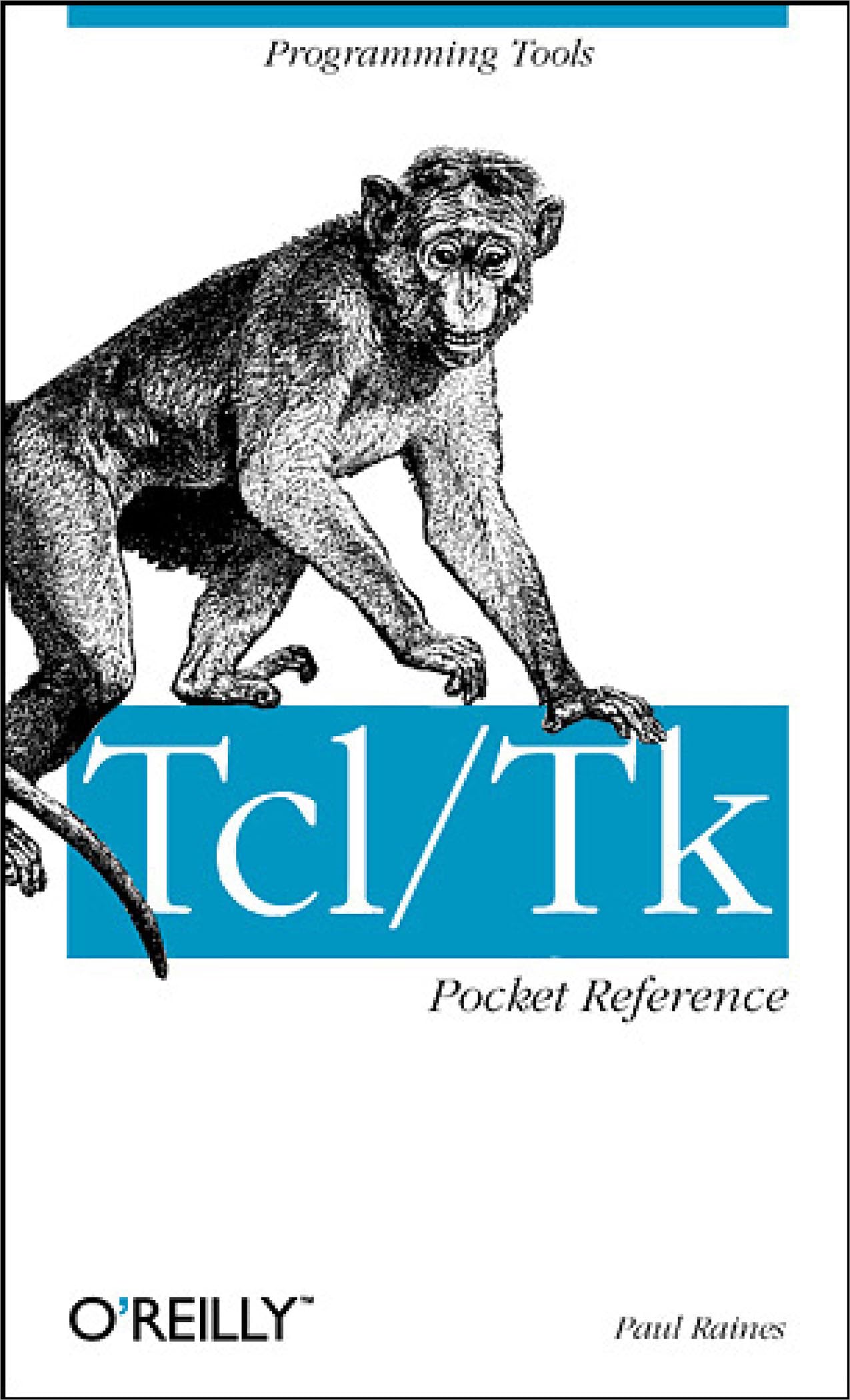 Tcl/Tk Pocket Reference: Essential Programming Tools for Developers | Quick Guide for Scripting & Automation