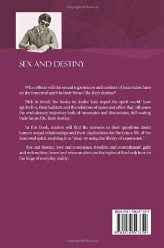 Sex and Destiny: Life in the Spirit World - Spiritual Growth & Enlightenment Book for Meditation, Self-Discovery & Afterlife Exploration
