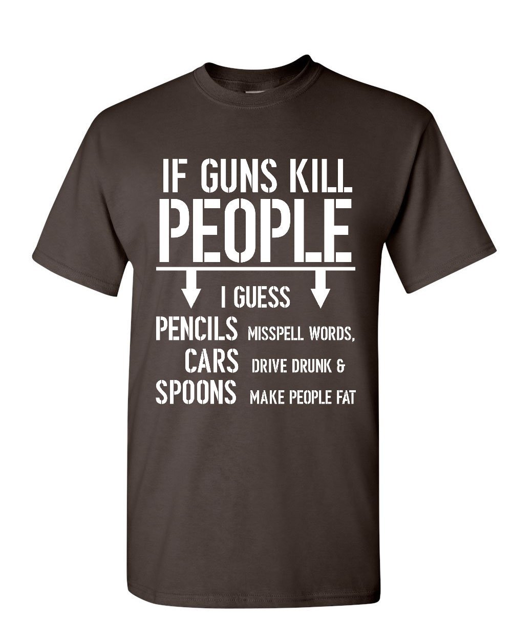 2nd Amendment Funny Gun Rights T-Shirt - If Guns Kill People Tee - 2A Mens Graphic Shirt for Gun Enthusiasts & Political Humor Lovers