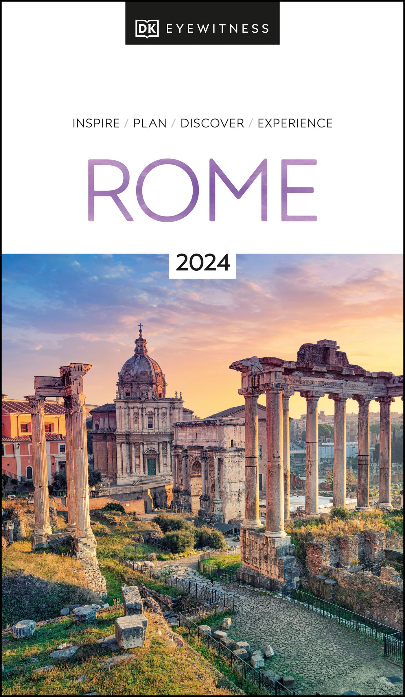 DK Rome Travel Guide - Explore Historic Landmarks, Culture & Hidden Gems | Perfect for Tourists & Italy Vacation Planning