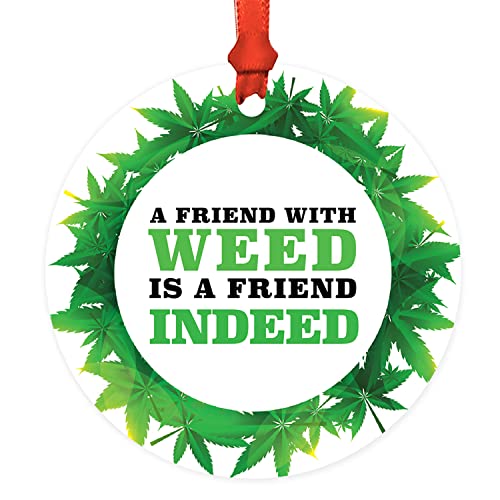 Friend With Weed