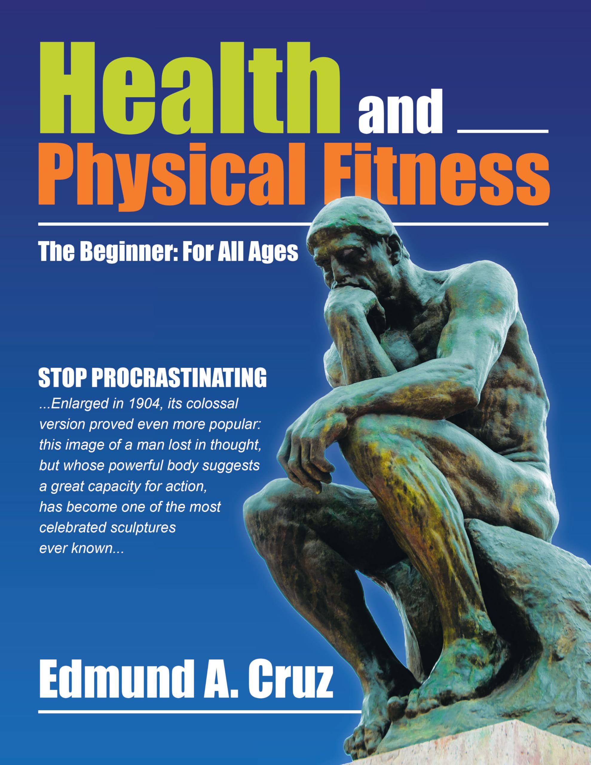 Health and Physical Fitness Guide for Beginners of All Ages - Perfect for Home Workouts, Gym Training & Active Lifestyles