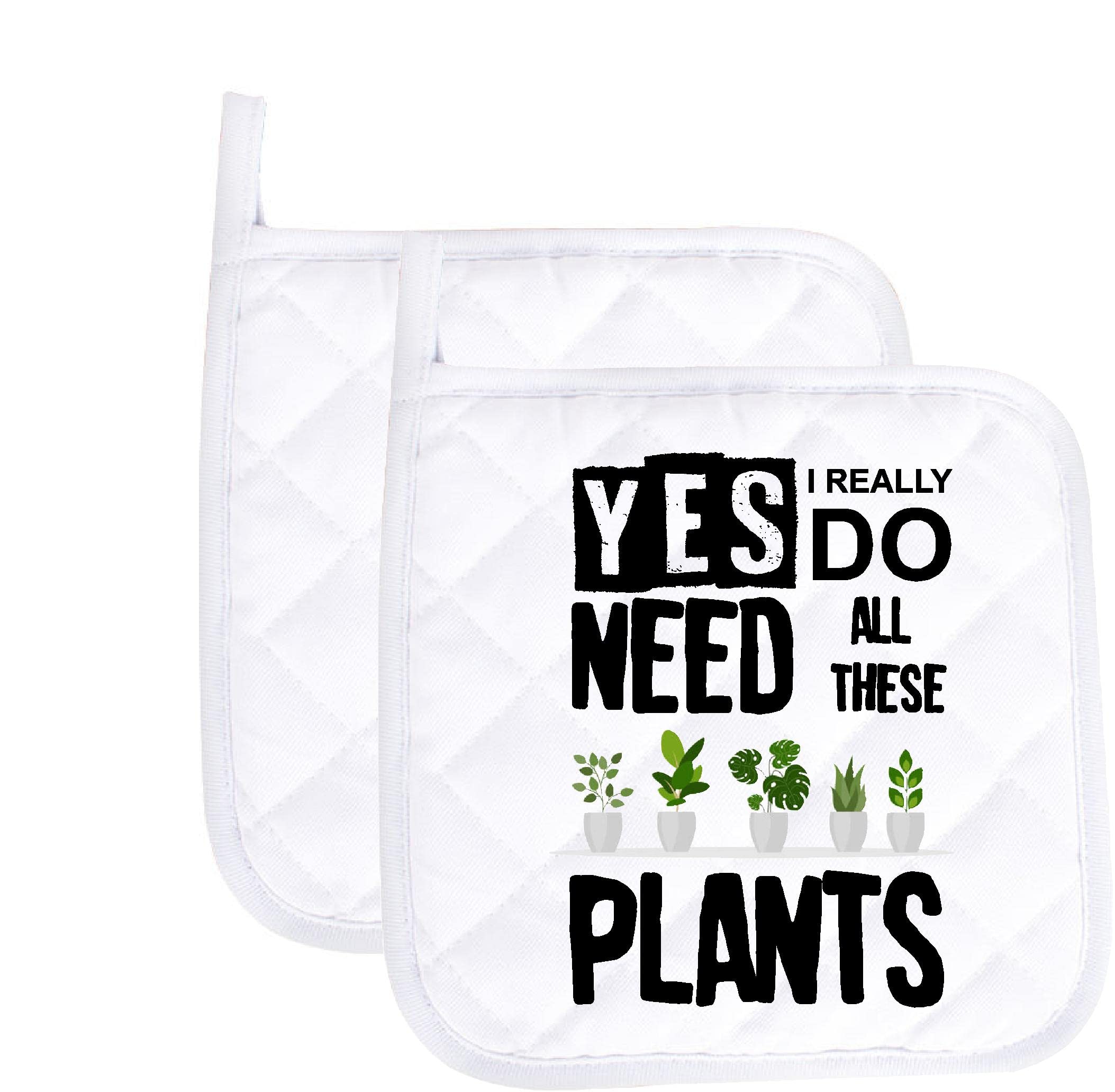 Funny Heat Resistant Oven Mitts Set of 2 - 'Yes I Really Need All These Plants' Baking Pot Holders, Kitchen Hot Pads for Baking Lovers - Perfect Housewarming Gifts & Plant-Themed Kitchen Accessories for Cooking, Baking, and Home Decor