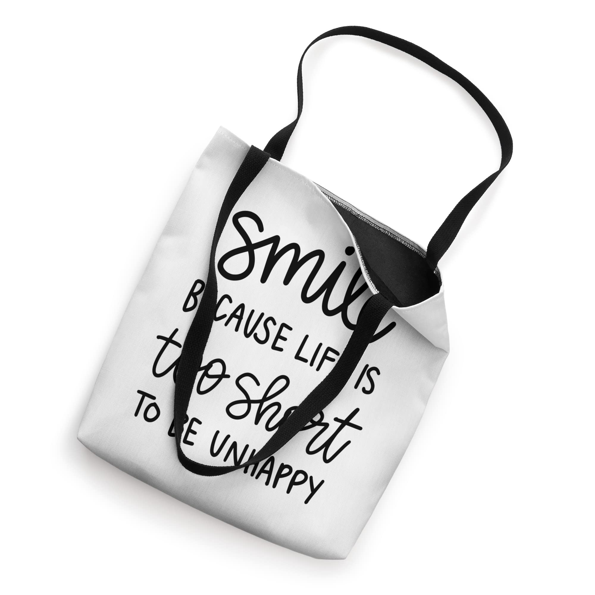 Life Is Too Short To Be Unhappy - Inspirational Positive Quote Tote Bag for Women, Motivational Grocery Shopping Bag, Gym & Beach Tote