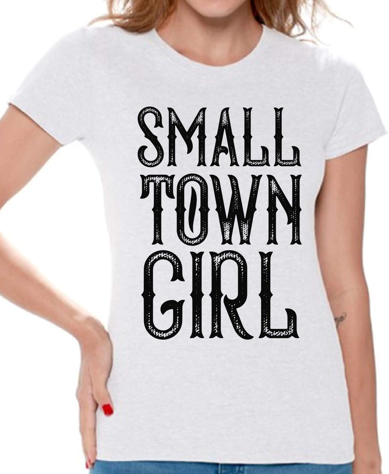 Awkwardstyles Women's Small Town Girl Graphic T-Shirt - Country Themed Casual Tee for Everyday Wear | Perfect for Country Music Concerts, Weekend Outings & Relaxing at Home