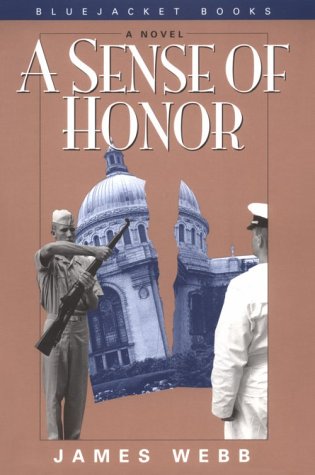 A Sense of Honor (Bluejacket Books) - Military History Novel for Veterans & Book Clubs - Perfect for Patriotic Reading & Academic Study