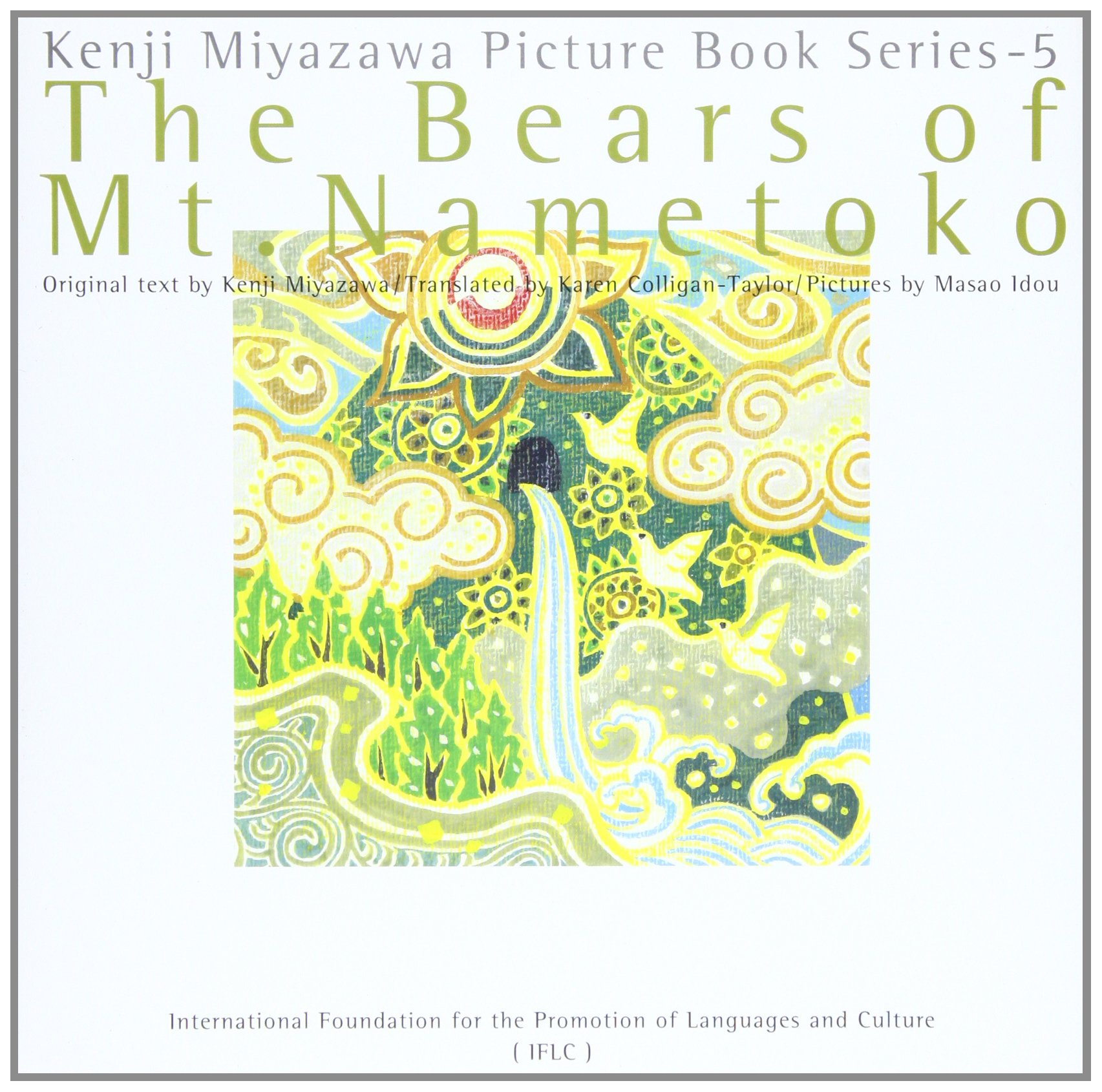The Bears of Mt. Nametoko - Kenji Miyazawa Picture Book Series #5 | Japanese Children's Storybook for Bedtime Reading & Cultural Education