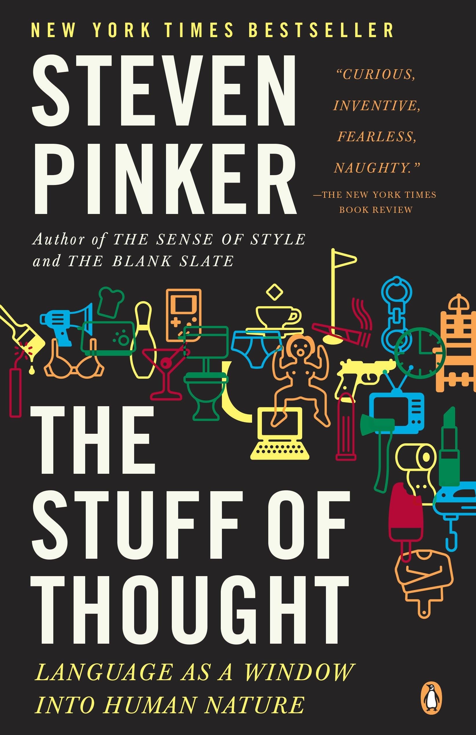 The Stuff of Thought: Language as a Window into Human Nature - Exploring Cognitive Science & Psychology for Personal Growth & Understanding