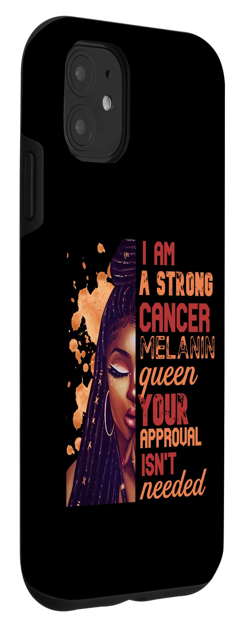iPhone 11 Case - I Am Strong Leo Melanin Queen Zodiac Design for Women | Cute Birthday Gift | Perfect for Leo Zodiac Sign Lovers & African American Pride