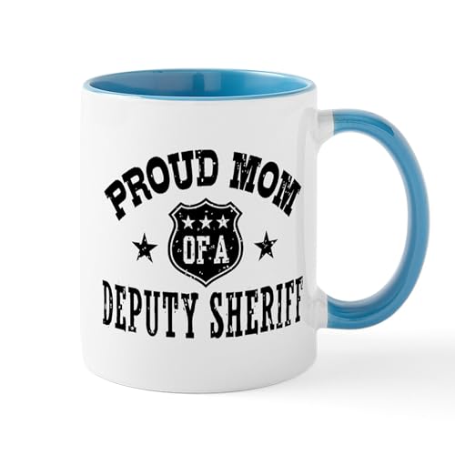 White/Blue Inside - Proud Mom Of A Deputy Sheriff Mug