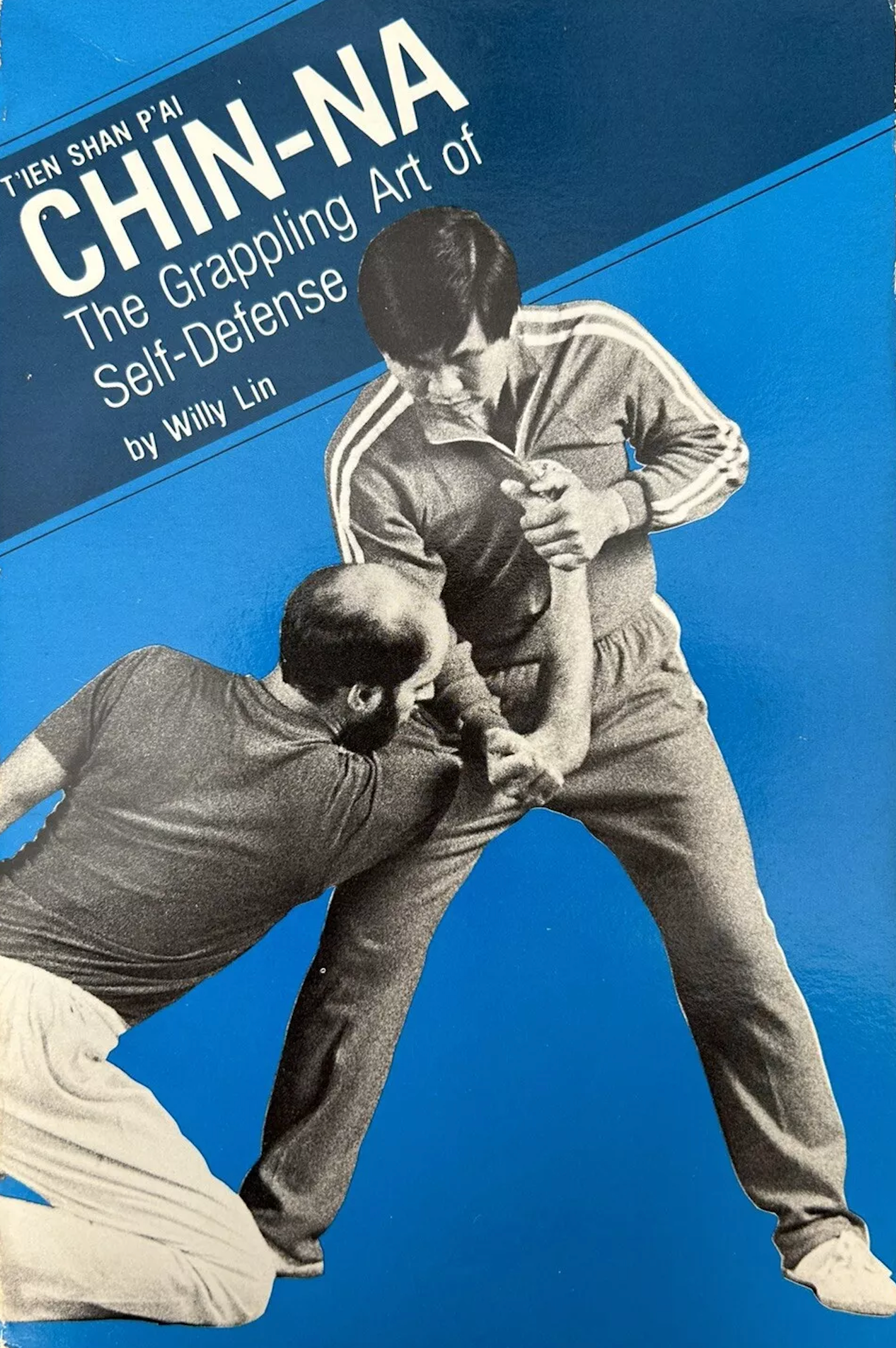Chin Na Book 1: The Grappling Art of Self Defense - Used Martial Arts Training Guide for Beginners | Learn Self-Defense Techniques at Home or Dojo