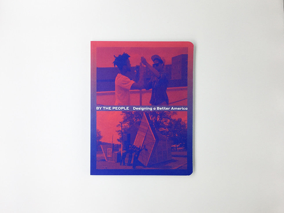 By the People: Designing a Better America - Book on Social Design & Civic Engagement for Community Improvement | Perfect for Urban Planners, Activists & Social Innovators