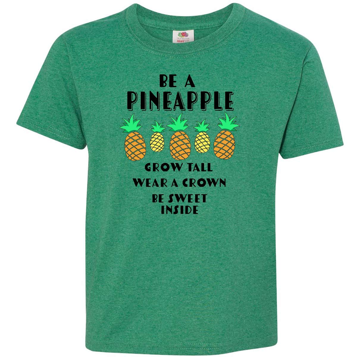 Inktastic Be a Pineapple Grow Tall Wear a Crown Be Sweet Youth T-Shirt - Funny Motivational Graphic Tee for Women & Girls - Perfect for Summer, Beach, and Casual Wear