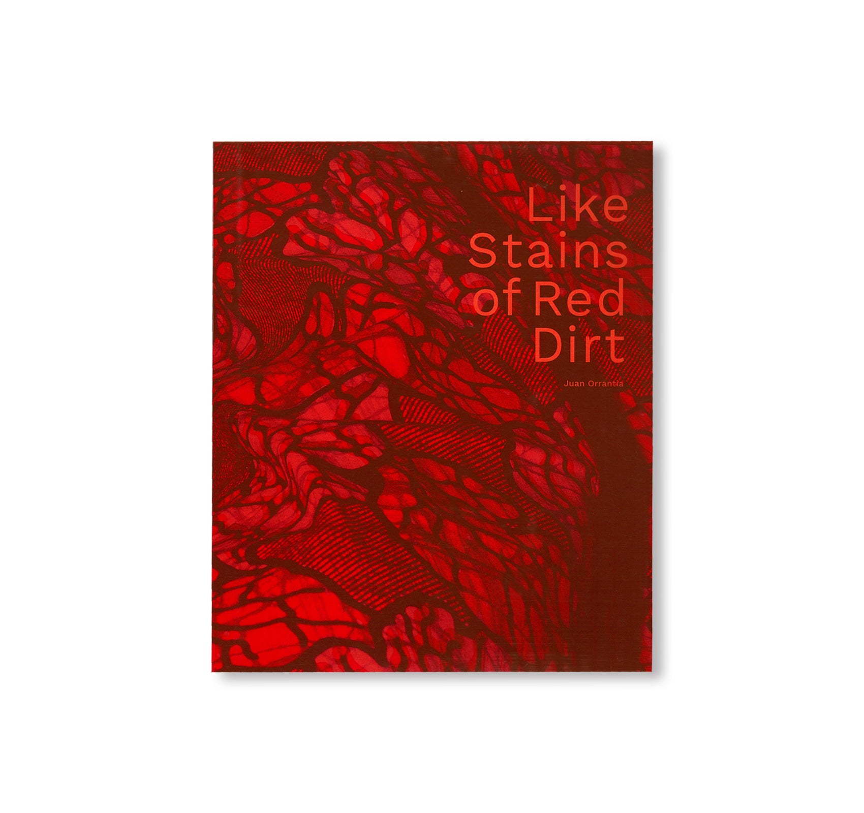 LIKE STAINS OF RED DIRT - Contemporary Art Photography Book by Juan Orrantia | Perfect for Art Collectors, Photography Enthusiasts & Home Decor