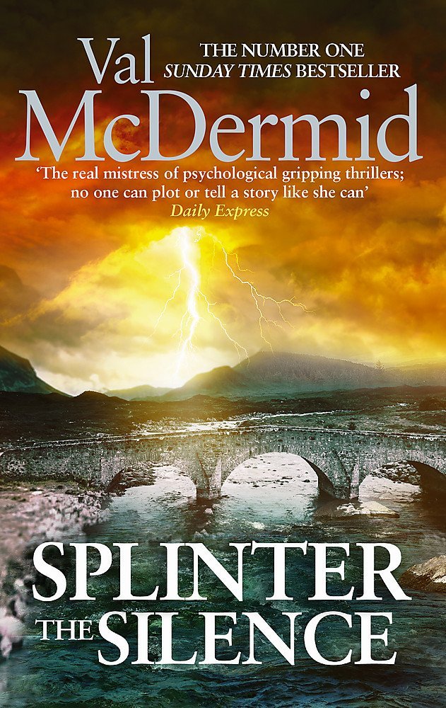Val McDermid Tony Hill & Carol Jordan Collection - 3 Book Set (Insidious Intent, Out of Bounds, Splinter the Silence) | Crime Thriller Novels for Mystery Lovers & Book Clubs